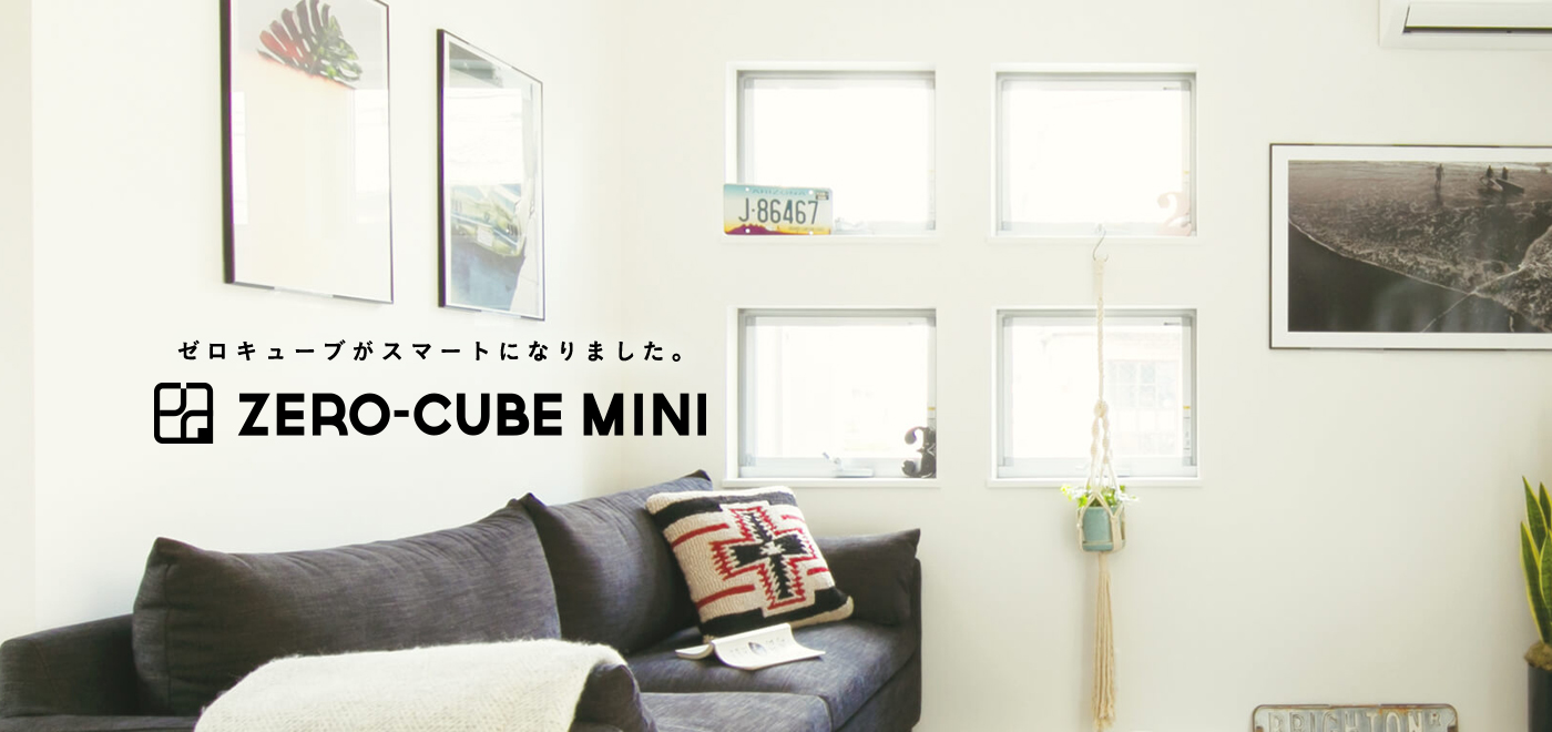 ZERO-CUBE MINI